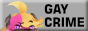 Princess dot Software where Gay Crime happens